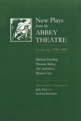 New Plays from the Abbey Theatre by Friel, Judy
