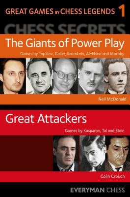 Great Games by Chess Legends. Volume 1 by McDonald, Neil