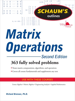 Shaum's Outlines of Matrix Operations by Bronson, Richard