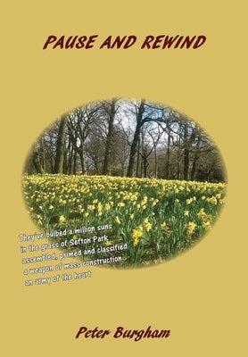 Pause and Rewind by Burgham, Peter