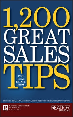 1,200 Great Sales Tips for Real Estate Pros by Spira, Christina Hoffmann