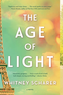 The Age of Light by Scharer, Whitney