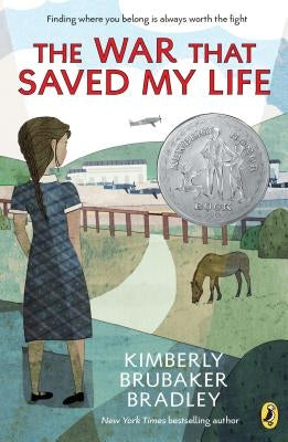 The War That Saved My Life by Bradley, Kimberly Brubaker
