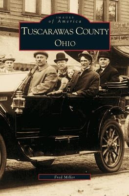 Tuscarawas County, Ohio by Miller, Fred