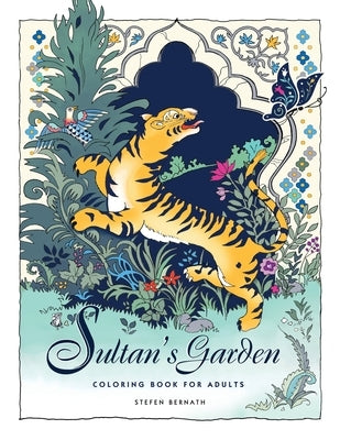 Sultan's Garden by Bernath, Stefen