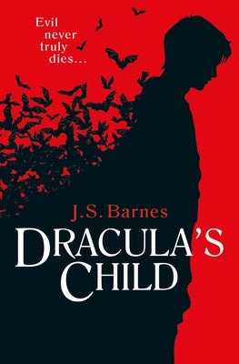 Dracula's Child by Barnes, J. S.