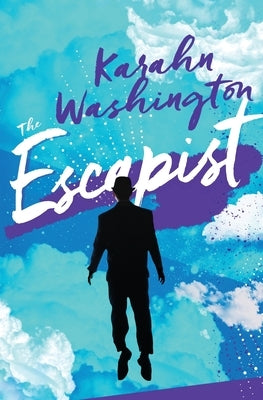 The Escapist by Washington, Karahn