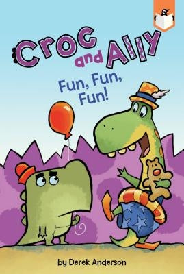 Fun, Fun, Fun! by Anderson, Derek