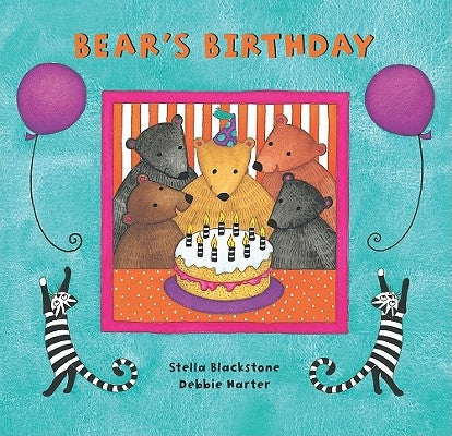 Bear's Birthday by Blackstone, Stella
