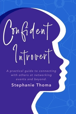 Confident Introvert by Thoma, Stephanie