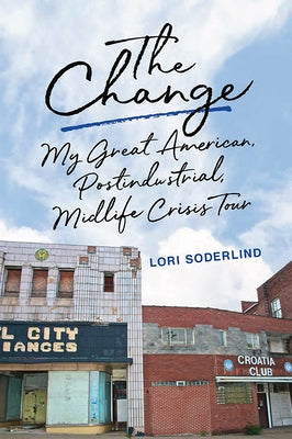 The Change by Soderlind, Lori