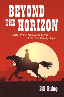 Beyond the Horizon by Bishop, Bill