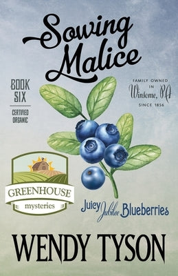 Sowing Malice by Tyson, Wendy