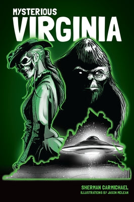 Mysterious Virginia by Carmichael, Sherman