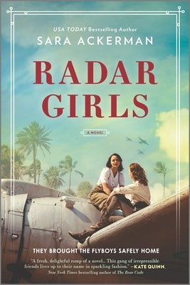 Radar Girls by Ackerman, Sara