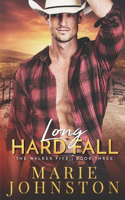 Long Hard Fall by Johnston, Marie