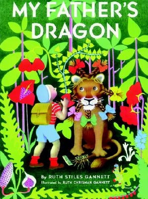 My Father's Dragon by Gannett, Ruth Stiles