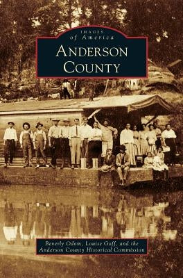 Anderson County by Odom, Beverly