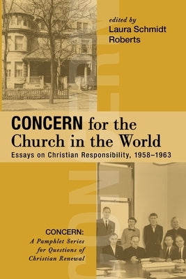 Concern for the Church in the World by Roberts, Laura Schmidt