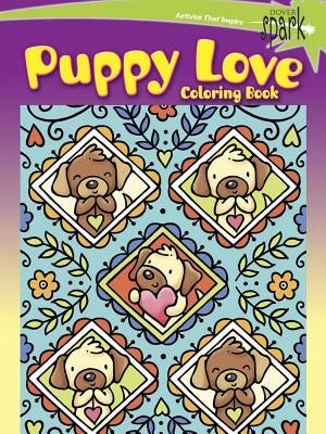 Spark Puppy Love Coloring Book by Dahlen, Noelle