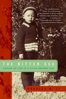 The Bitter Sea by Li, Charles N.