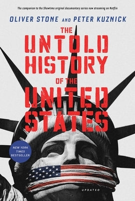 The Untold History of the United States by Stone, Oliver