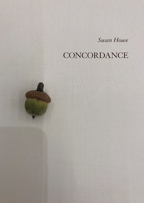 Concordance by Howe, Susan