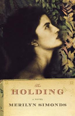 The Holding by Simonds, Merilyn