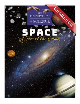 Space: A Tour of the Cosmos Workbook by Polnaszek, Timothy