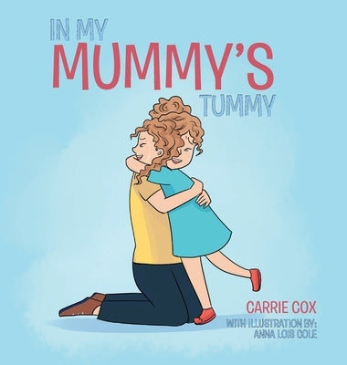 In My Mummy's Tummy by Cox, Carrie