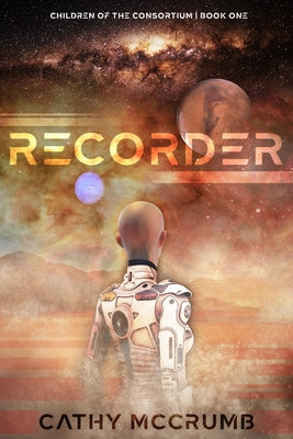 Recorder, 1 by McCrumb, Cathy