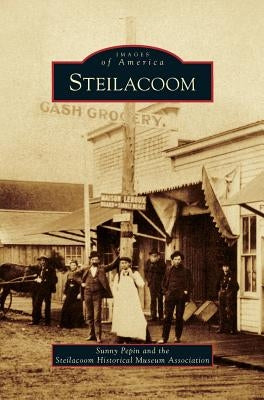 Steilacoom by Pepin, Sunny