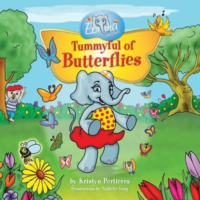 Tummyful of Butterflies by Pertierra, Kristyn
