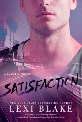 Satisfaction by Blake, Lexi
