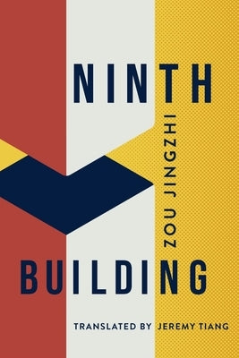 Ninth Building by Jingzhi, Zou