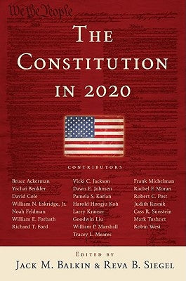 Constitution in 2020 by Balkin, Jack M.