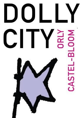 Dolly City by Castel-Bloom, Orly