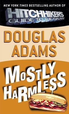 Mostly Harmless by Adams, Douglas