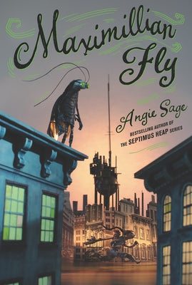 Maximillian Fly by Sage, Angie
