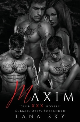Maxim by Sky, Lana