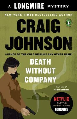 Death Without Company: A Longmire Mystery by Johnson, Craig