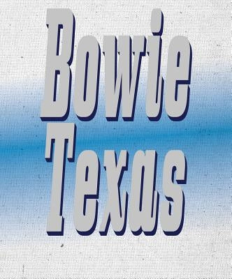 Pierluigi Macor: Bowie, Texas by Macor, Pierluigi