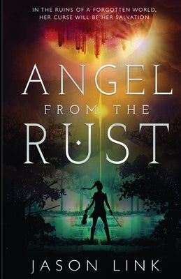 Angel from the Rust by Link