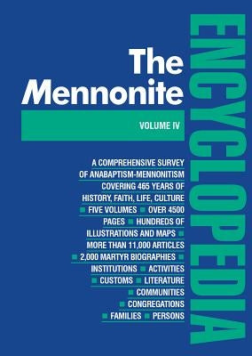 Mennonite Encyclopedia/ Vol 4: Volume 4 by Krahn, Cornelius