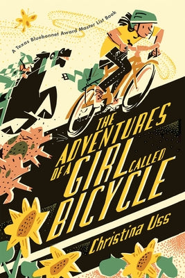 The Adventures of a Girl Called Bicycle by Uss, Christina