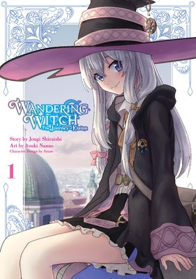 Wandering Witch (Manga) 01: The Journey of Elaina by Shiraishi, Jougi
