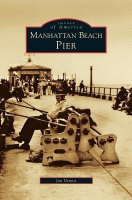 Manhattan Beach Pier by Dennis, Jan