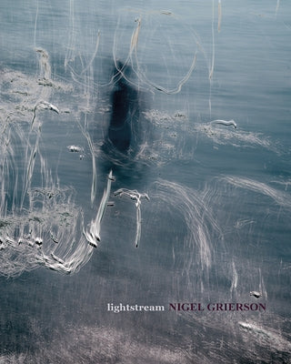 Lightstream by Grierson, Nigel