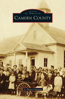 Camden County by Jennings, A. Burgess