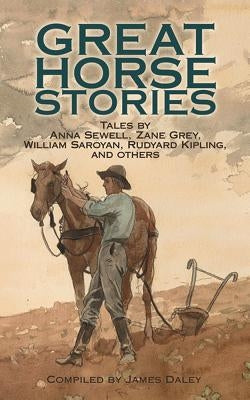 Great Horse Stories by Daley, James